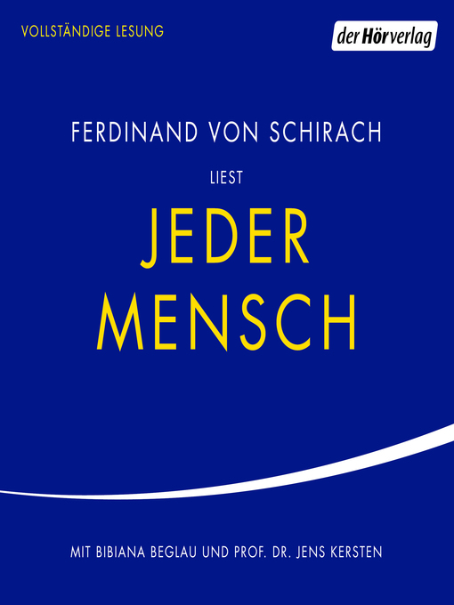 Titeldetails für Jeder Mensch nach Ferdinand Schirach - Verfügbar